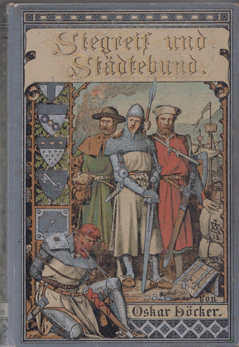 Artikelbild 1 des Artikels “Stegreif und Städtebund. Kulturgeschichtliche Erzählung aus der Zeit der Gründung des Großen Rheinischen Städtebundes. Der reiferen Jugend zugeeignet “