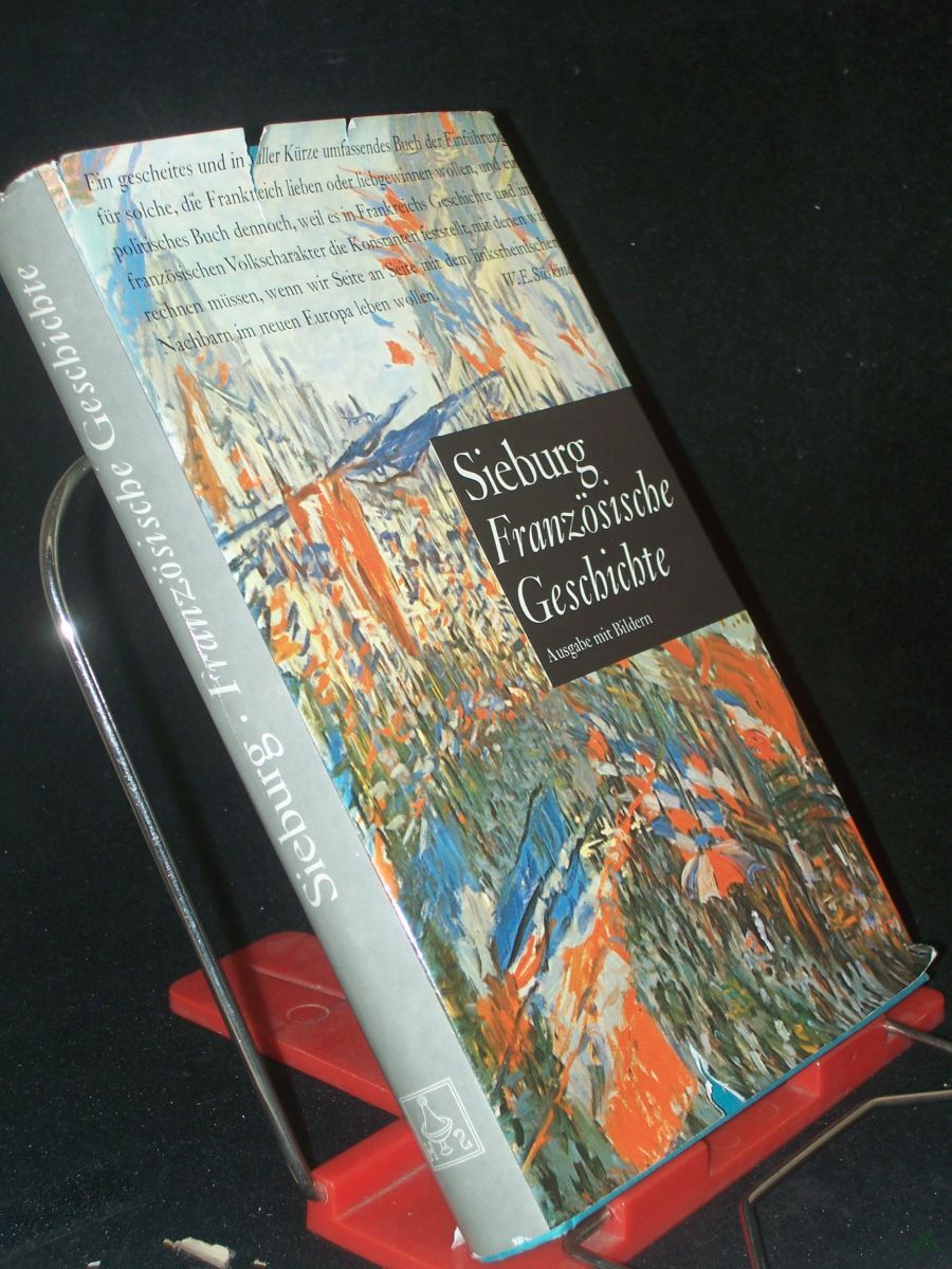 Product image 1 of the product “Französische Geschichte : Ausg. Mit Bldern / Friedrich Sieburg ”