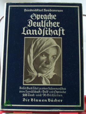 Artikelbild 1 des Artikels “Sprache deutscher Landschaft / Friedrichkarl Roedemeyer “