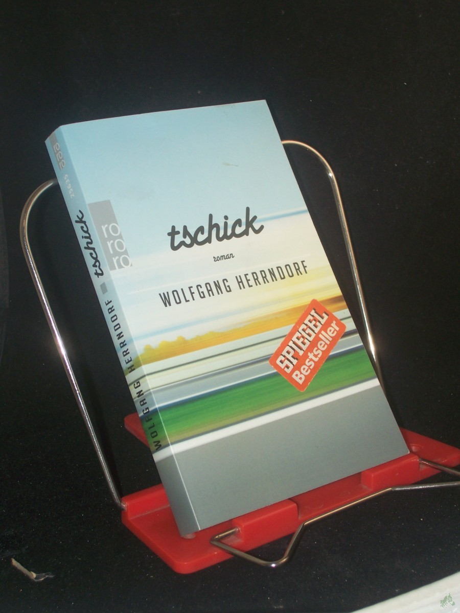 Product image 1 of the product “Tschick : Roman / Wolfgang Herrndorf ”