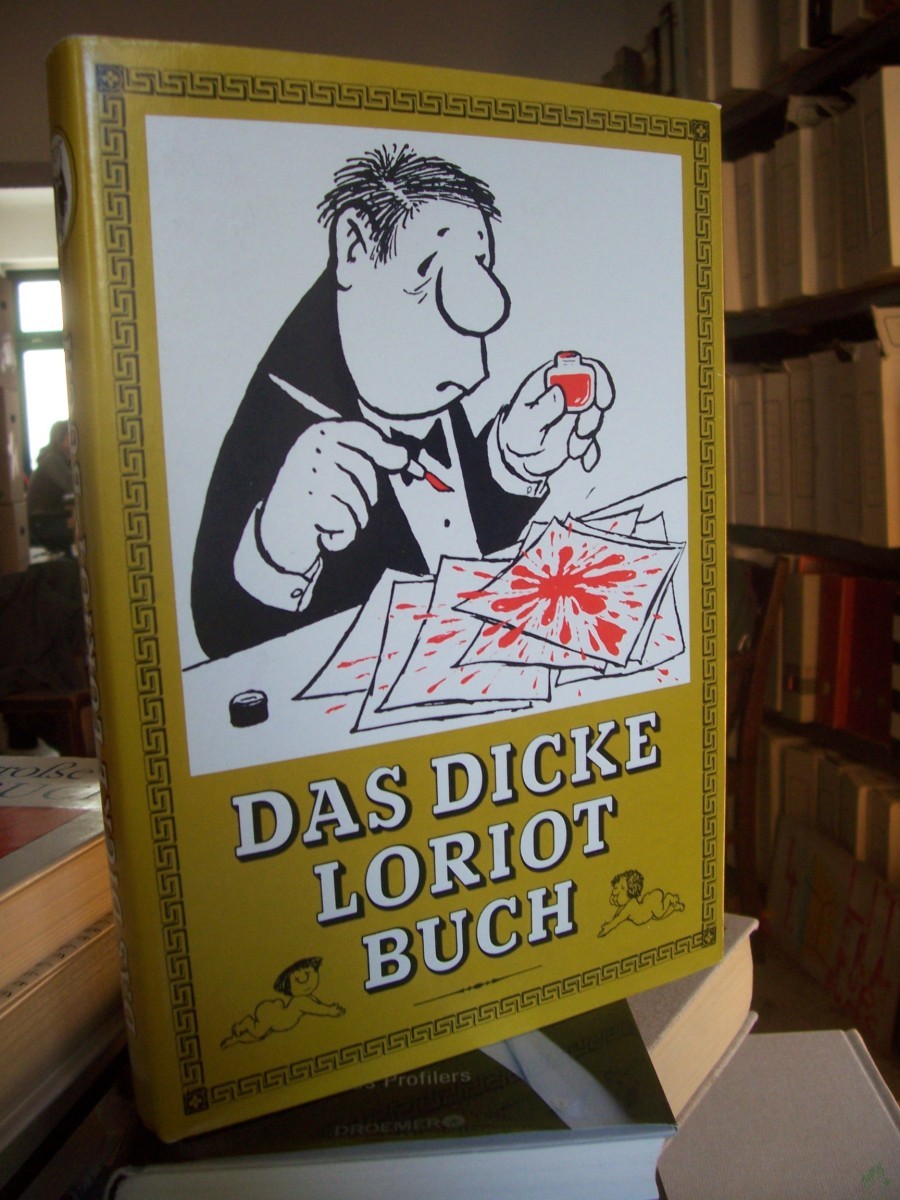 Artikelbild 1 des Artikels “Das dicke Loriot-Buch / hrsg. von Karl Kultzscher “