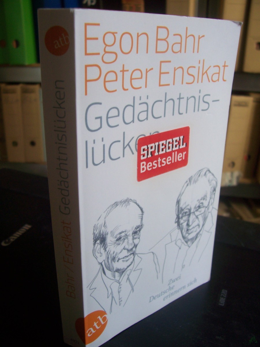Artikelbild 1 des Artikels “Gedächtnislücken : zwei Deutsche erinnern sich / Egon Bahr ; Peter Ensikat. [Hrsg. von Thomas Grimm] “