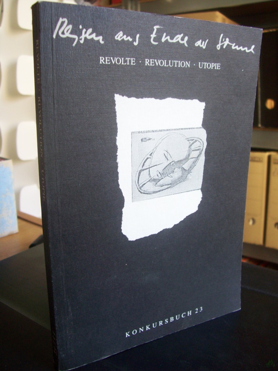 Artikelbild 1 des Artikels “Reisen ans Ende der Sterne : Revolte, Revolution, Utopie / hrsg. von Wolfram Frank und Hermann Schuh “