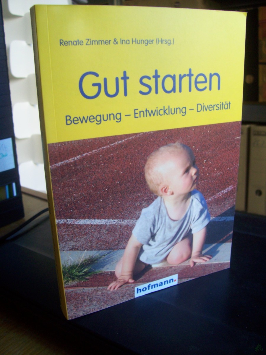 Artikelbild 1 des Artikels “Gut starten : Bewegung - Entwicklung - Diversität / Renate Zimmer & Ina Hunger (Hrsg.) ; das Buch zum 10. Osnabrücker Kongress 