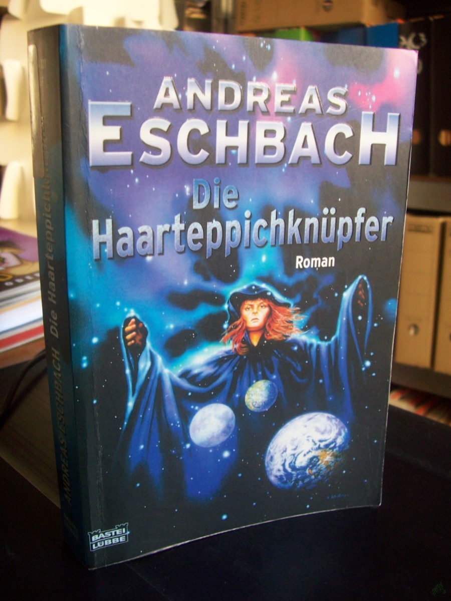 Product image 1 of the product “Die Haarteppichknüpfer : Roman / Andreas Eschbach ”