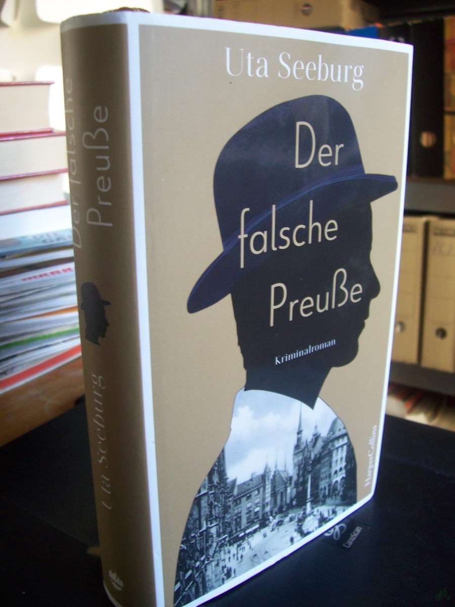 Product image 1 of the product “Der falsche Preuße : Kriminalroman / Uta Seeburg ”