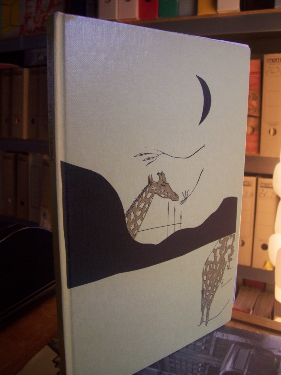 Product image 1 of the product “Wenn sich die Giraffen recken : Verse / von Joachim Ringelnatz. Zeichn. von Rolf Xago Schröder ”