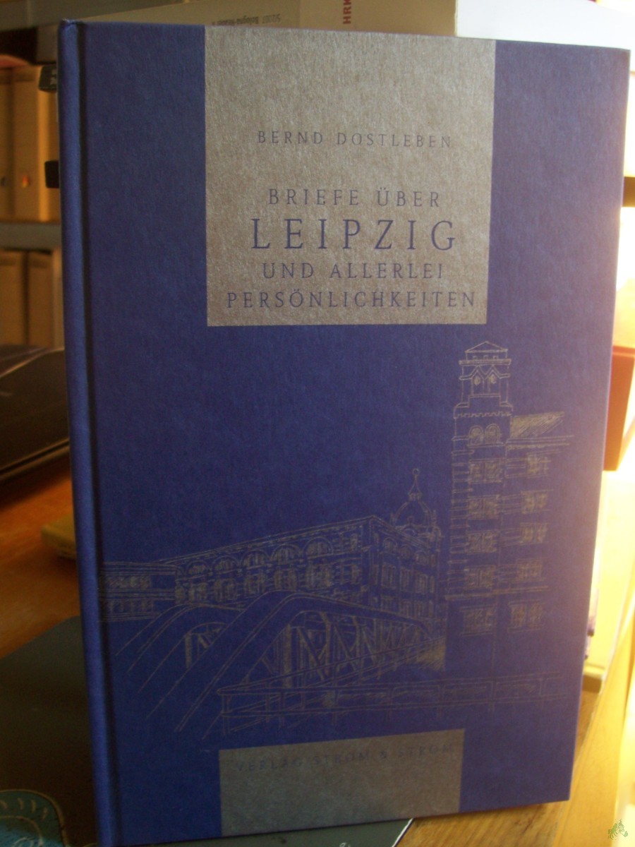 Artikelbild 1 des Artikels “Briefe über Leipzig und allerlei Persönlichkeiten “