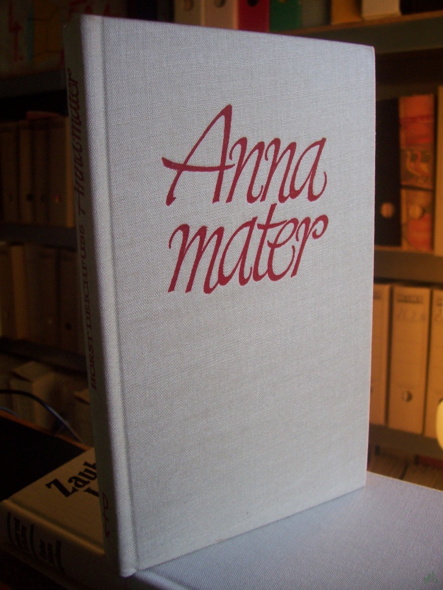 Artikelbild 1 des Artikels “Anna Mater : 3 Frauenschicksale / Horst Deichfuss “