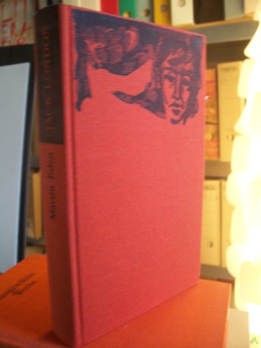 Product image 1 of the product “Martin Eden : Roman / Jack London. [Aus d. Amerikan. ins Dt. übertr. von Christine Hoeppener. Mit e. Nachw. von Heinz Wüstenhagen.] Ill. von Horst Bartsch ”