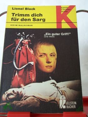 Artikelbild 1 des Artikels “Trimm dich für den Sarg : Kriminalroman / Lionel Black. Übers. von Sigrid Kellner “