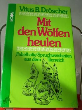 Product image 1 of the product “Mit den Wölfen heulen : 
