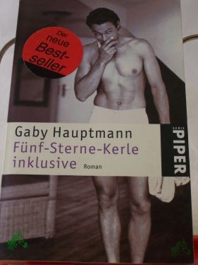 Product image 1 of the product “Fünf-Sterne-Kerle inklusive : Roman / Gaby Hauptmann ”