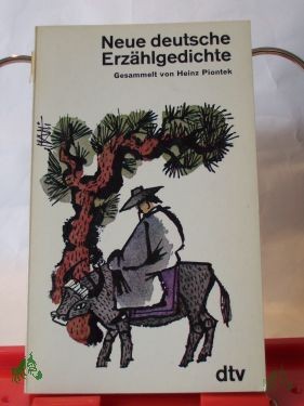 Artikelbild 1 des Artikels “Neue deutsche Erzählgedichte / Gesammelt von Heinz Piontek “