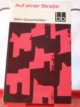 Product image 1 of the product “Auf einer Straße : 10 Geschichten / Hermann Kant ”