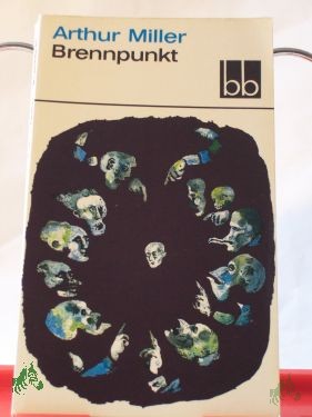Product image 1 of the product “Brennpunkt / Arthur Miller. Aus d. Amerik. übers. v. Doris Brehm ”