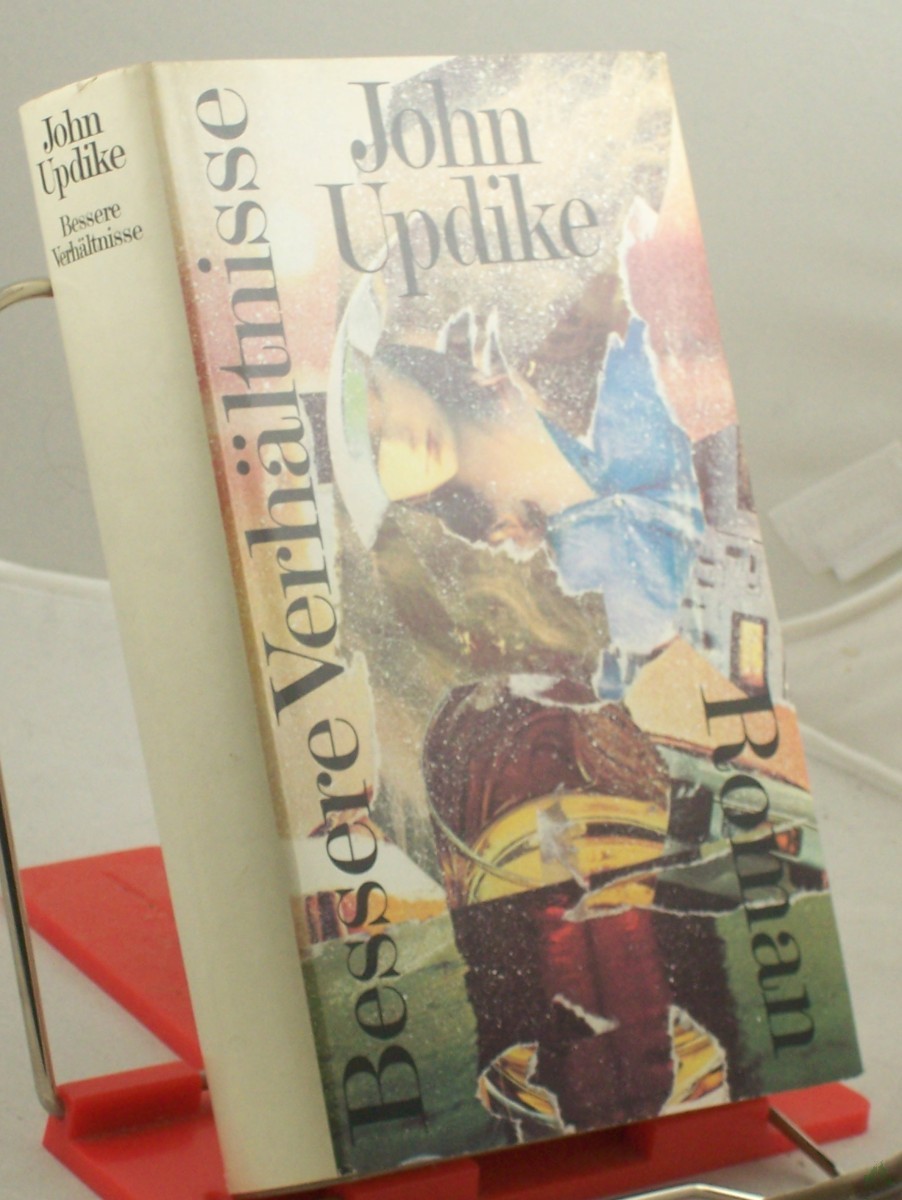 Artikelbild 1 des Artikels “Bessere Verhältnisse : Roman / John Updike. Aus d. Amerikan. von Barbara Henninges “
