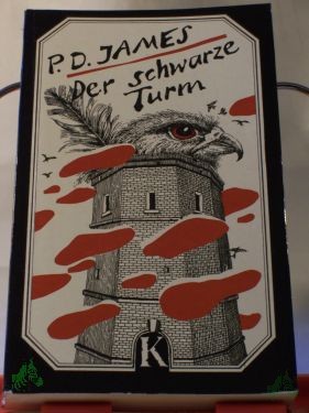 Artikelbild 1 des Artikels “Der schwarze Turm : Kriminalroman / P. D. James. Aus d. Engl. von Doris Kornau u. Alexandra Wiegand “
