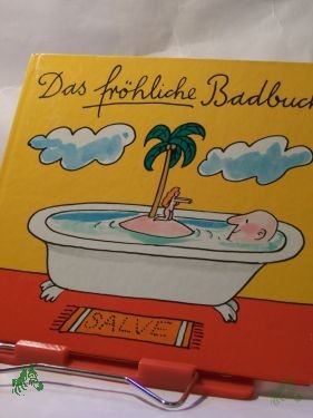 Product image 1 of the product “Das fröhliche Badbuch : e. erfrischendes Bademekum / zsgest. u. hrsg. von Heinz Seydel ”