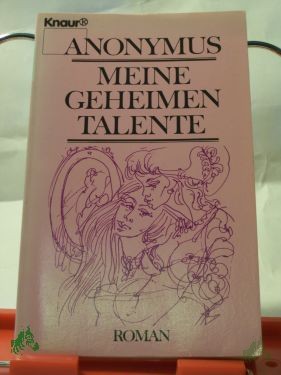 Product image 1 of the product “Meine geheimen Talente / Anonymus ”