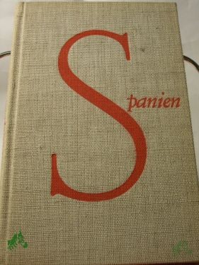 Product image 1 of the product “Spanien : Land ohne Ernte / Manuel Nortes. Aus d. Span. übers. von Joachim Sels ”