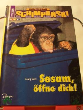 Product image 1 of the product “Kommissar Schimpanski, Sesam, öffne dich! ”