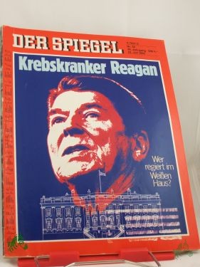 Artikelbild 1 des Artikels “krebskranker reagan, wer regiert im weissen haus “