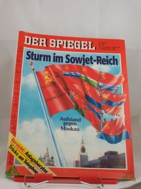 Artikelbild 1 des Artikels “Sturm im Sowjet Reich, Aufstand gegen Moskau “