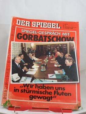 Product image 1 of the product “Spiegel Gespräch mit Gorbatschow, wir haben uns in stürmische Fluten gewagt ”