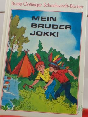 Product image 1 of the product “Mein Bruder Jokki / Brigitte Kaufmann ”