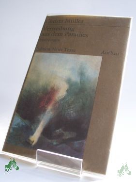 Product image 1 of the product “Vertreibung aus dem Paradies : Erzählungen / Christa Müller. Mit ”