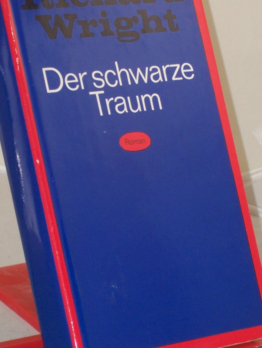 Artikelbild 1 des Artikels “Der schwarze Traum : Roman / Richard Wright. Aus d. Amerikan. von Werner von Grünau. Mit e. Nachw. von Karl-Heinz Schönfelder “