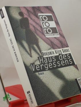 Product image 1 of the product “Haus des Vergessens : Roman / Benjamin Alire Saenz. Dt. von Kim Schwaner ”
