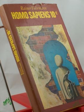 Product image 1 of the product “Homo sapiens 10p. Roman / Rainer Fuhrmann. Illustrationen von Wolfgang Freitag ”
