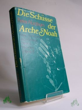 Product image 1 of the product “Die Schüsse der Arche Noah oder die Irrtümer und Irrfahrten mein ”