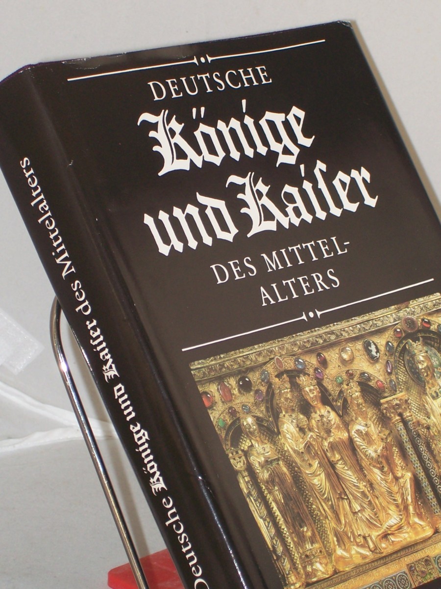 Artikelbild 1 des Artikels “Deutsche Könige und Kaiser des Mittelalters / hrsg. von: Evamaria Engel u. Eberhard Holtz “