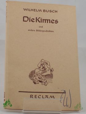 Product image 1 of the product “Die Kirmes und andere Bildergeschichten / Wilhelm Busch ”