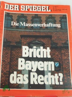 Product image 1 of the product “DER SPIEGEL 12/1981, Bricht Bayern das Recht? ”