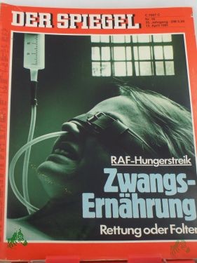Artikelbild 1 des Artikels “DER SPIEGEL 16/1981, RAF-Hungerstreik - Zwangsernährung “