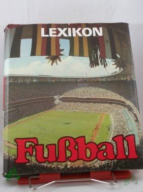 Product image 1 of the product “Lexikon Fussball / von Bernd Rohr u. Günter Simon ”