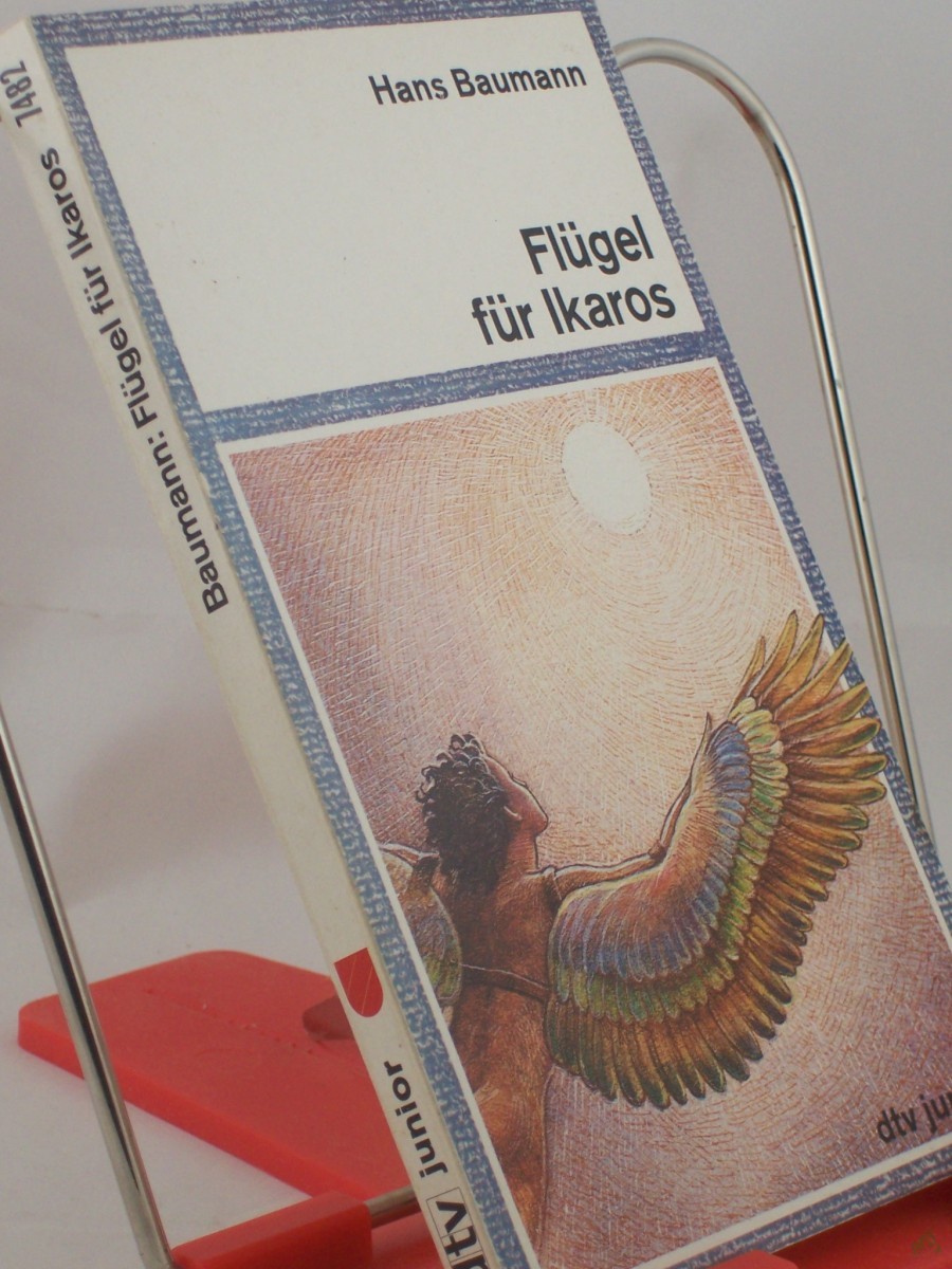 Product image 1 of the product “Flügel für Ikaros / Hans Baumann ”