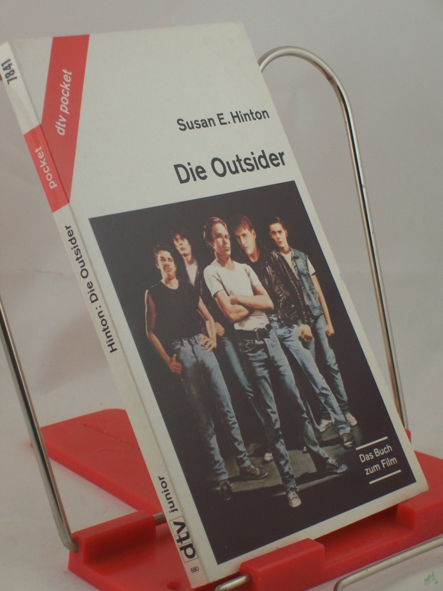 Product image 1 of the product “Die Outsider / Susan E. Hinton. Aus d. Amerikan. von Hans-Georg Noack ”