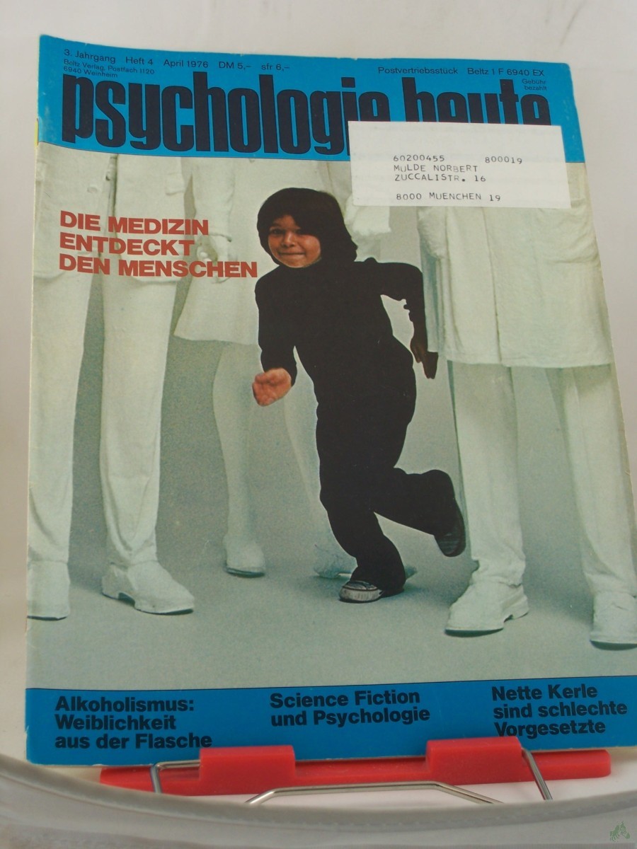 Artikelbild 1 des Artikels “4/1976, Die Medizin entdeckt den Menschen “