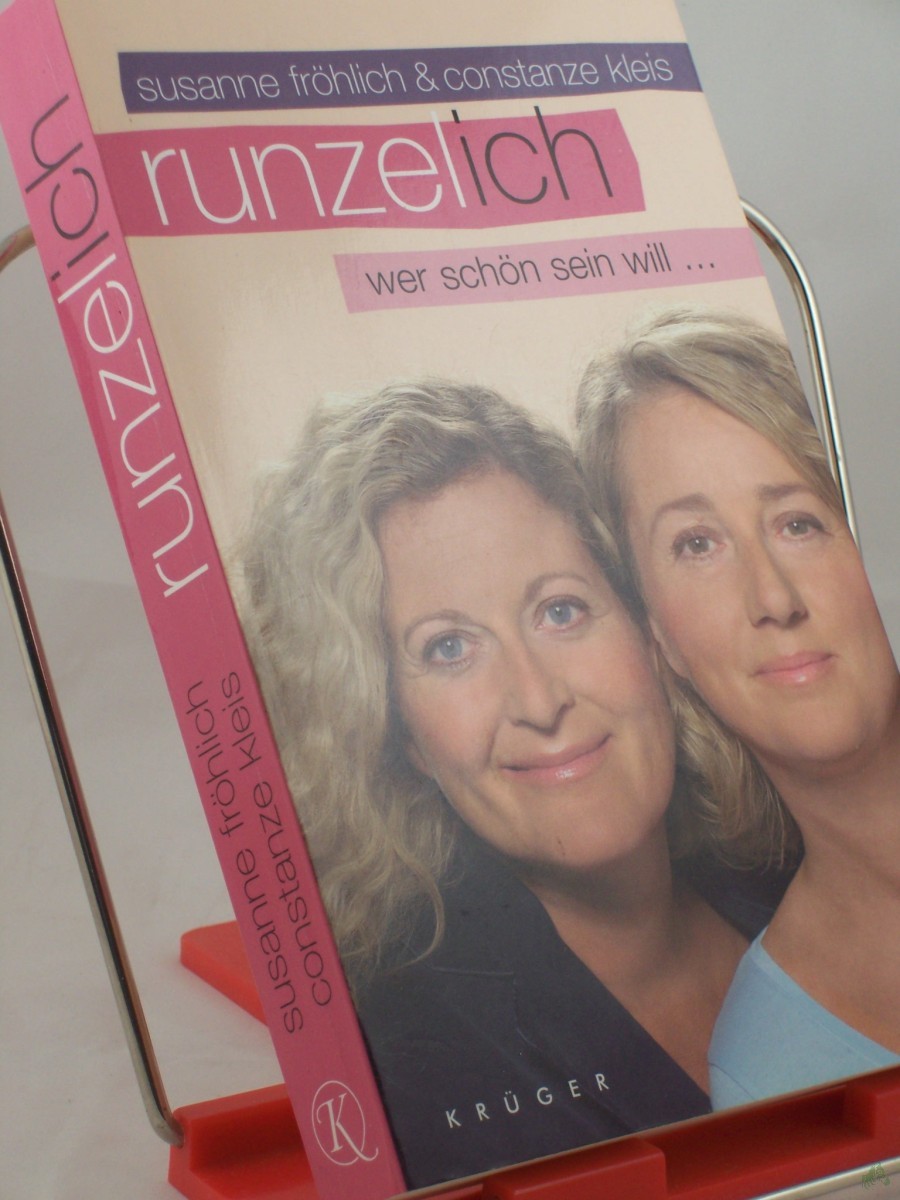 Product image 1 of the product “Runzel-Ich : wer schön sein will... / Susanne Fröhlich/Constanze Kleis ”