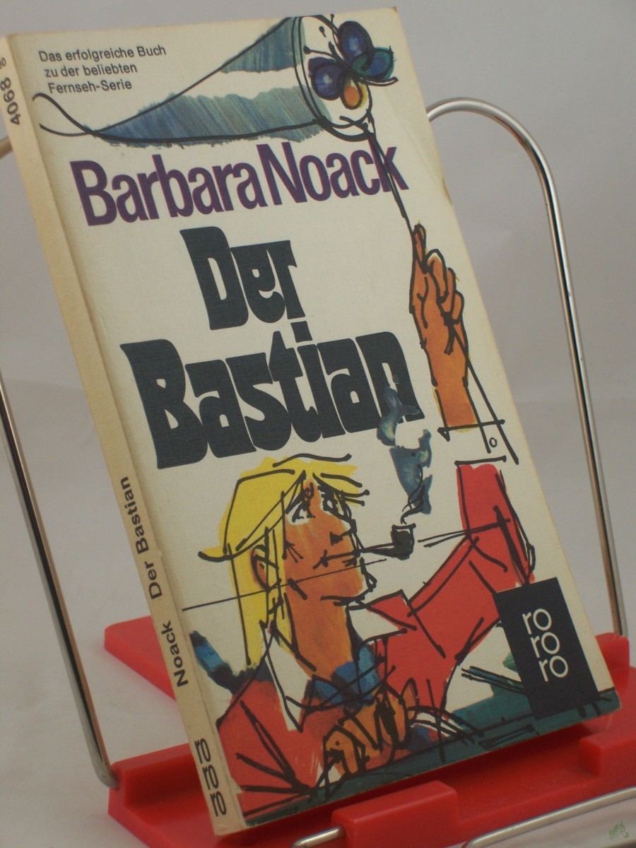 Artikelbild 1 des Artikels “Der Bastian : Roman / Barbara Noack “