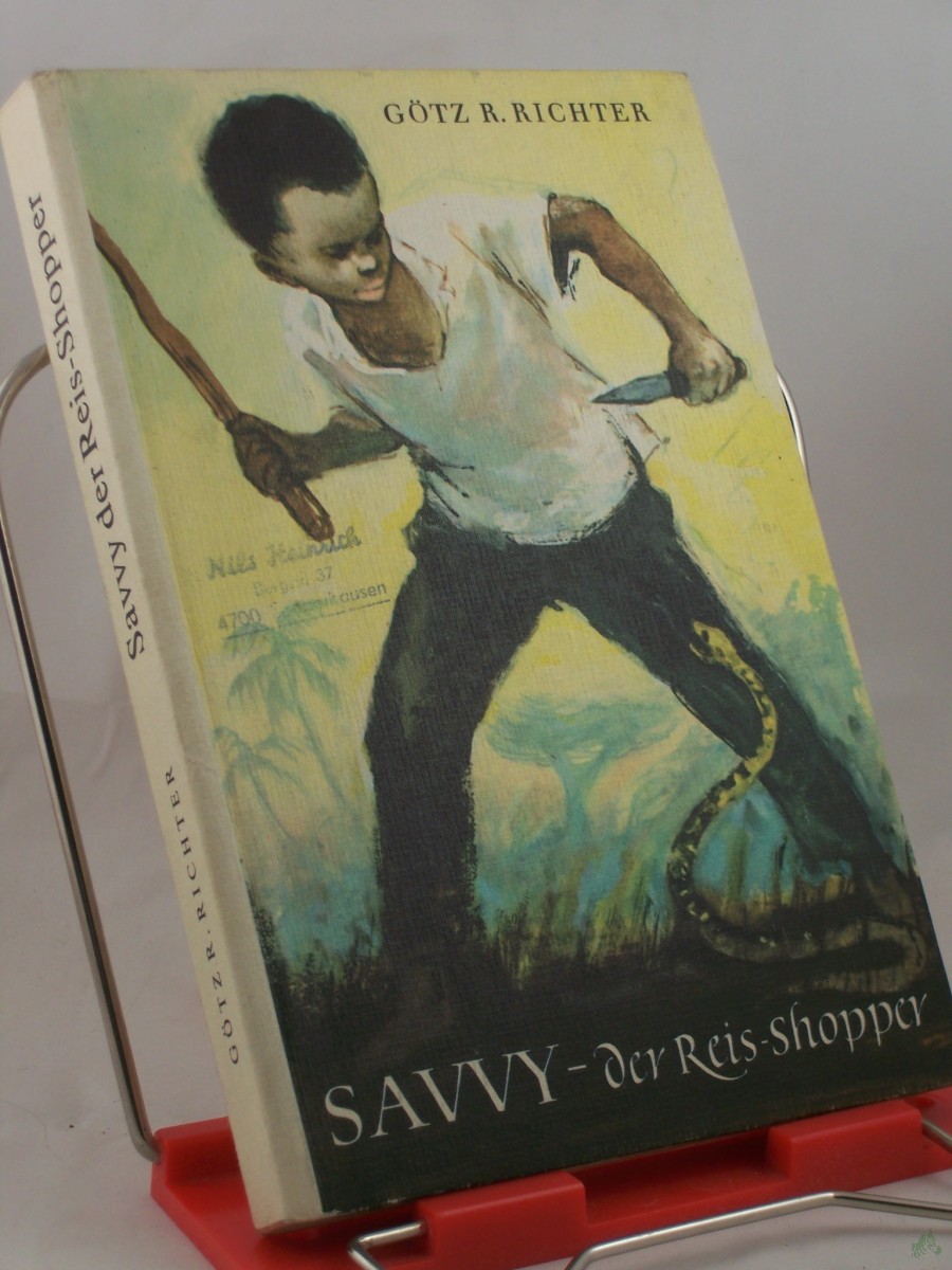 Product image 1 of the product “Savvy der Reis-Shopper / Götz R. Richter. Illustrationen von Kurt Zimmermann ”