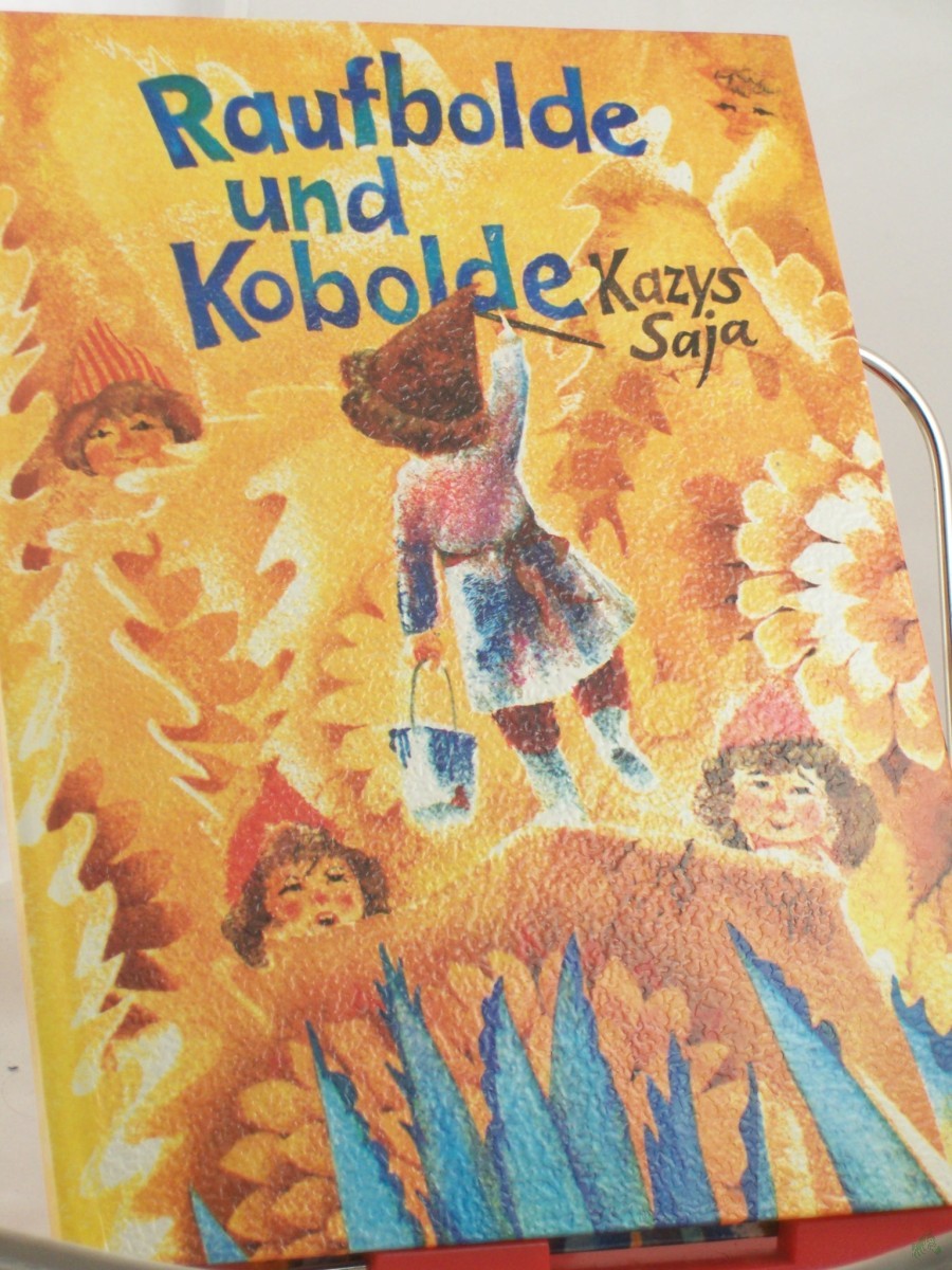 Product image 1 of the product “Raufbolde und Kobolde / Kazys Saja. Aus d. Lit. von Helmut Komp ”