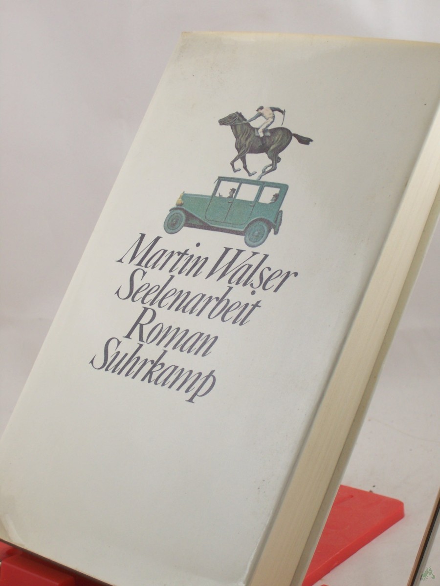 Artikelbild 1 des Artikels “Seelenarbeit : Roman / Martin Walser “