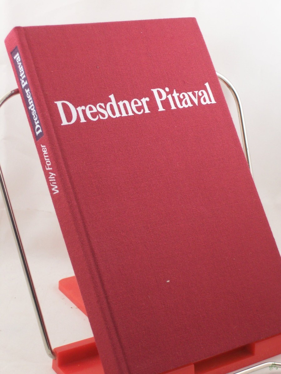 Artikelbild 1 des Artikels “Dresdner Pitaval : Kriminalfälle aus 4 Jh. / Willy Forner “