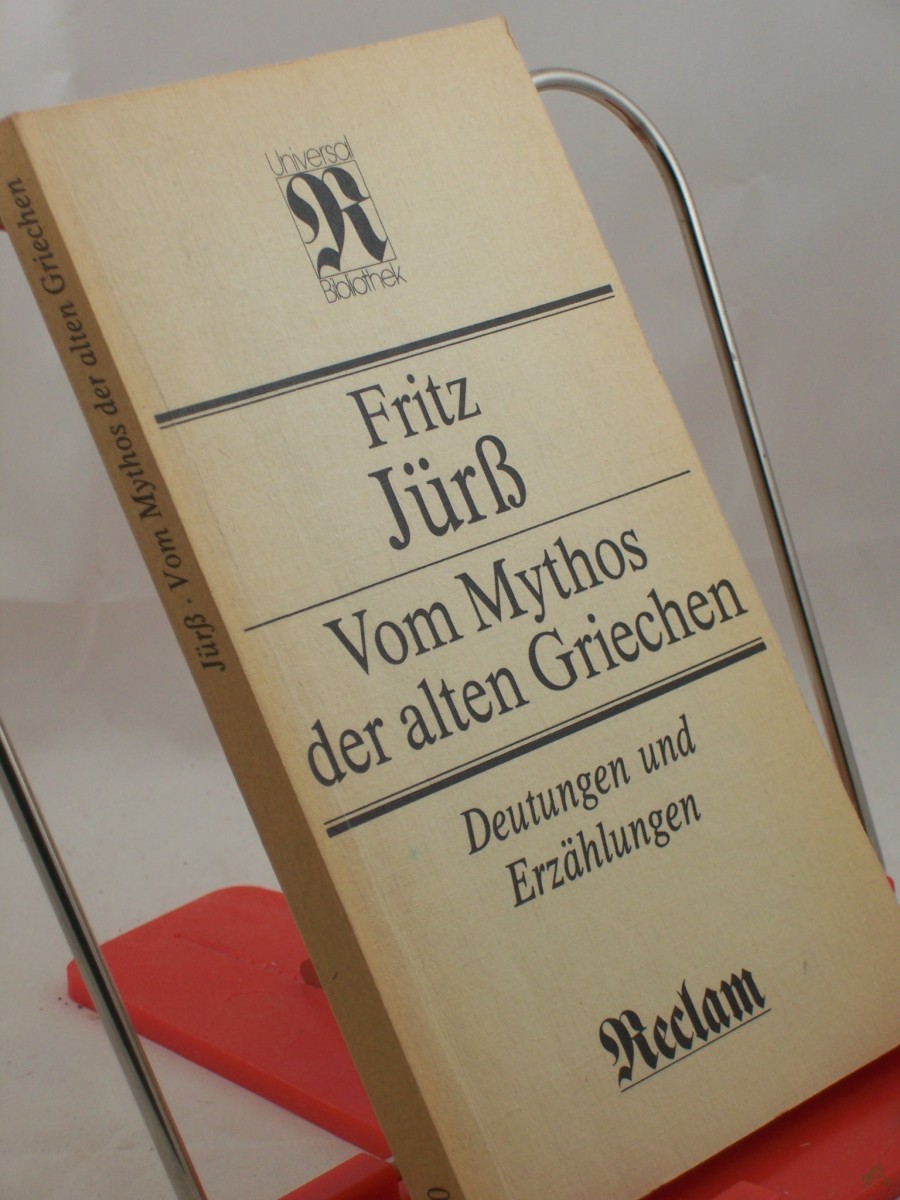 Artikelbild 1 des Artikels “Vom Mythos der alten Griechen : Deutungen u. Erzählungen / Fritz Jürss “